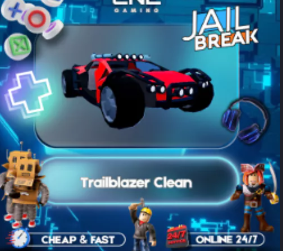 JailBreak > Trailblazer Clean > RBL