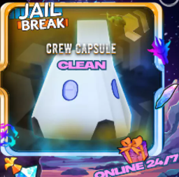 JailBreak > Crew Capsule Clean > RBL