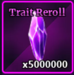 X100.000 Trait Reroll ✅Fast Delivery✅