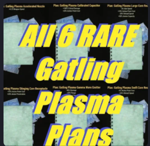 [PC] All 6 gatling plasma modification plans