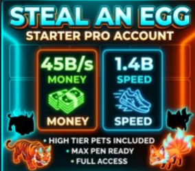 45B/S MONEY/S | 1.4B SPEED | HIGH TIER FARMING ACCOUNT | STEAL AN EGG | ⚡ FAST DELIVERY ⚡