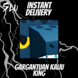 Gargantuan Kaiju King