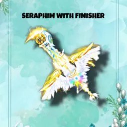 Seraphim With Finisher
