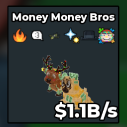 Money Money Bros 1.1B/s