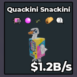 Quackini Snackini 1.2B/s
