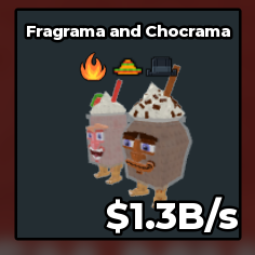 Fragrama and Chocrama 1.3B/s