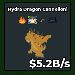 Hydra Dragon Cannelloni 5B2/s