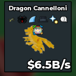 Dragon Cannelloni 6.5B/s