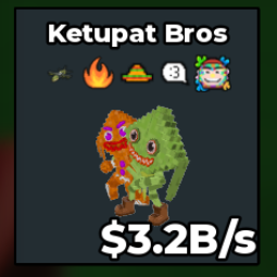 Ketupat Bros 3.2B/s