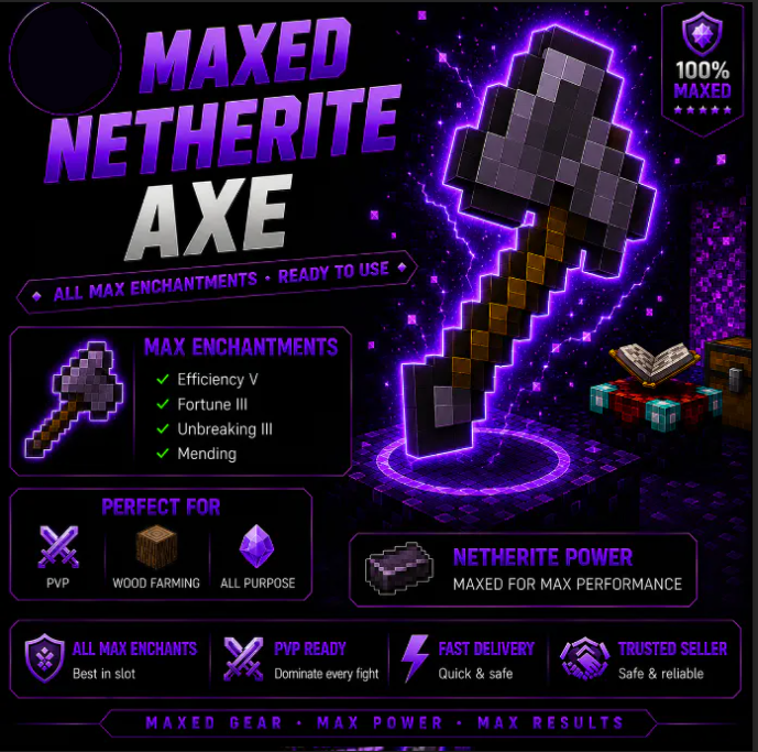 4x Maxed Netherite Axe | Ready to Use