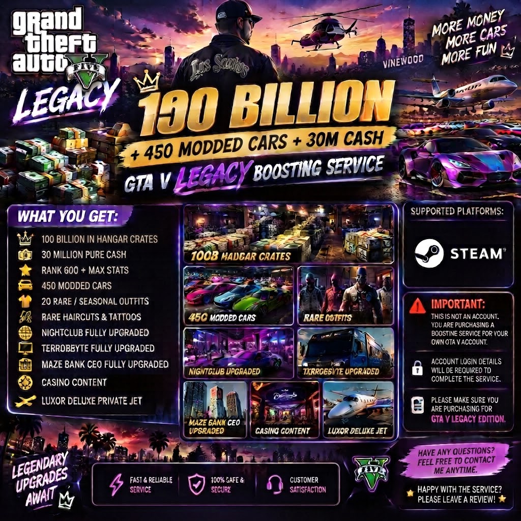 ๐ธ 100 BILLION + 450 MODDED CARS + 30M CASH | GTA V LEGACY BOOSTING SERVICE ๐๐ฅ