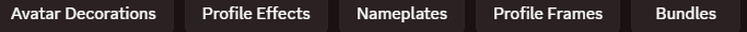 Any 8.99$ (Avatar | Nameplate | Profile Effect | Profile Frame | Bundle)