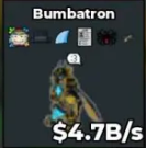 Bumbatron 4.7b/s 🎃 Instant Delivery