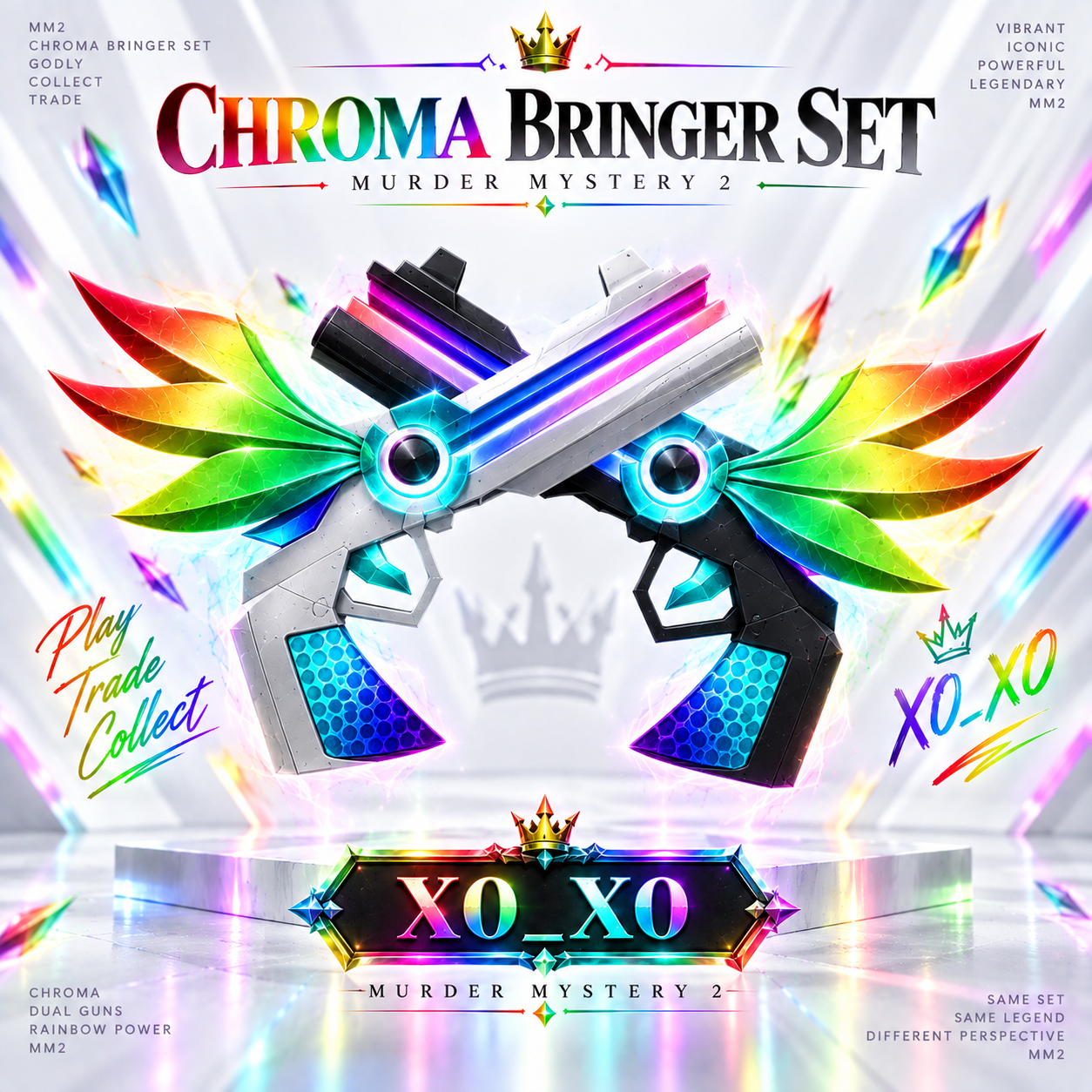 Chroma Bringer Set