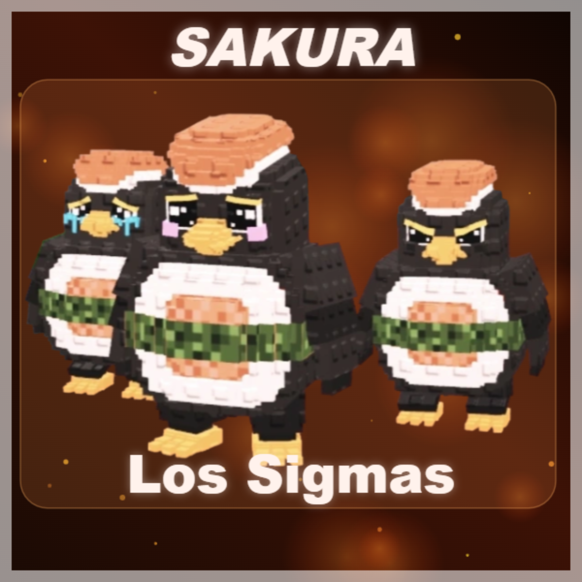 ⭐ Los Sigmas ⭐