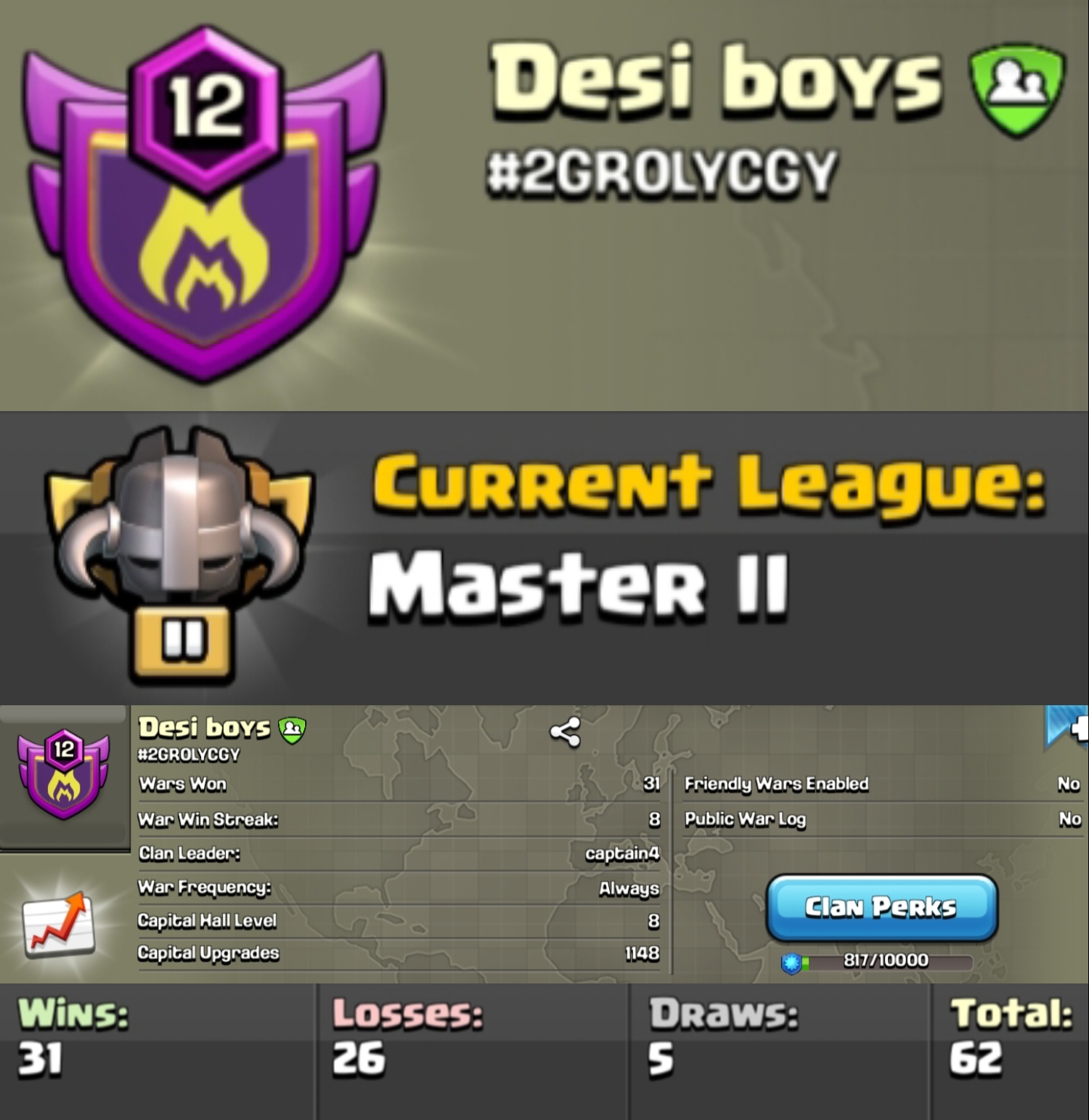 Level 12 clan || clan capital 8 || master 2 || warlog 31-26 || name - Desi boys