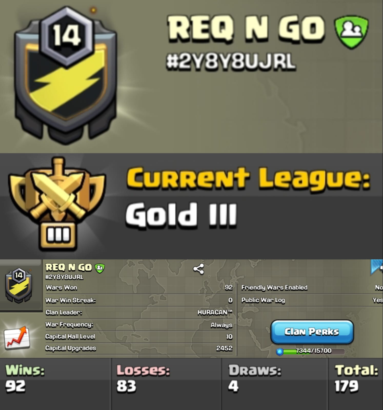 REQ N GO Level 14 clan || clan capital 10 || gold 3 || warlog 92-83