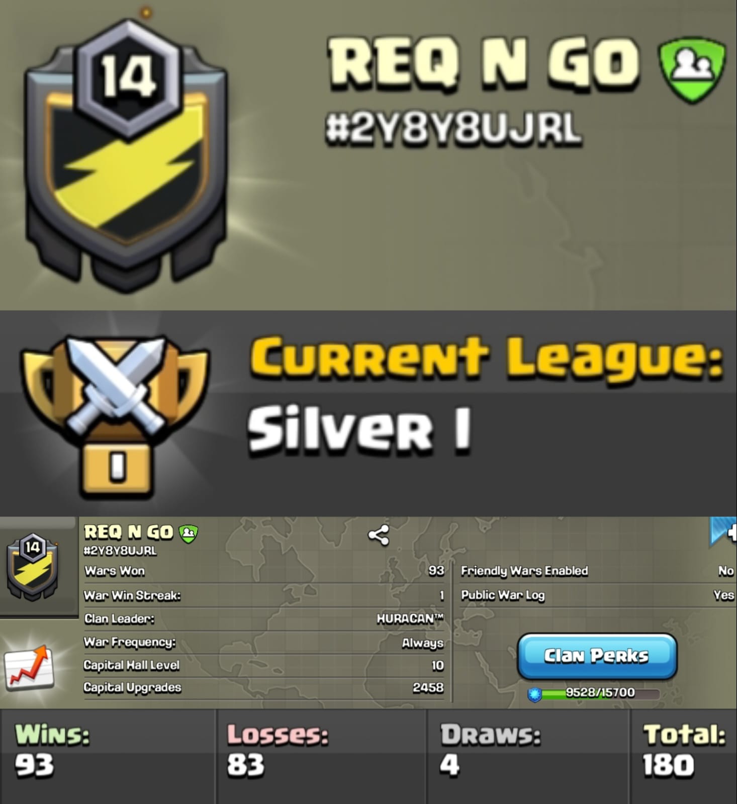 REQ N GO Level 14 clan || clan capital 10 || silver 1|| warlog 92-83