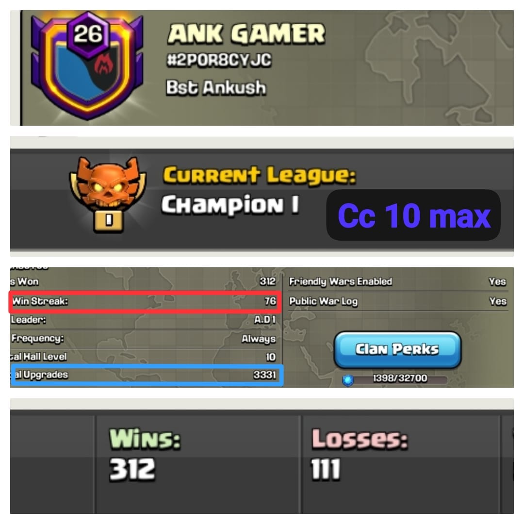 CU-3331➤76 STREAK ➤ CLAN LEVEL 26 ➤ CHAMPION LEAGUE 1➤NAME: ANK GAMER ➤CP MAXED ✓ RARE ENGLISH NAME ➤ CLAN CAPITAL 10 || WIN- 312 | LOSS- 111 ➤LOW PRICE