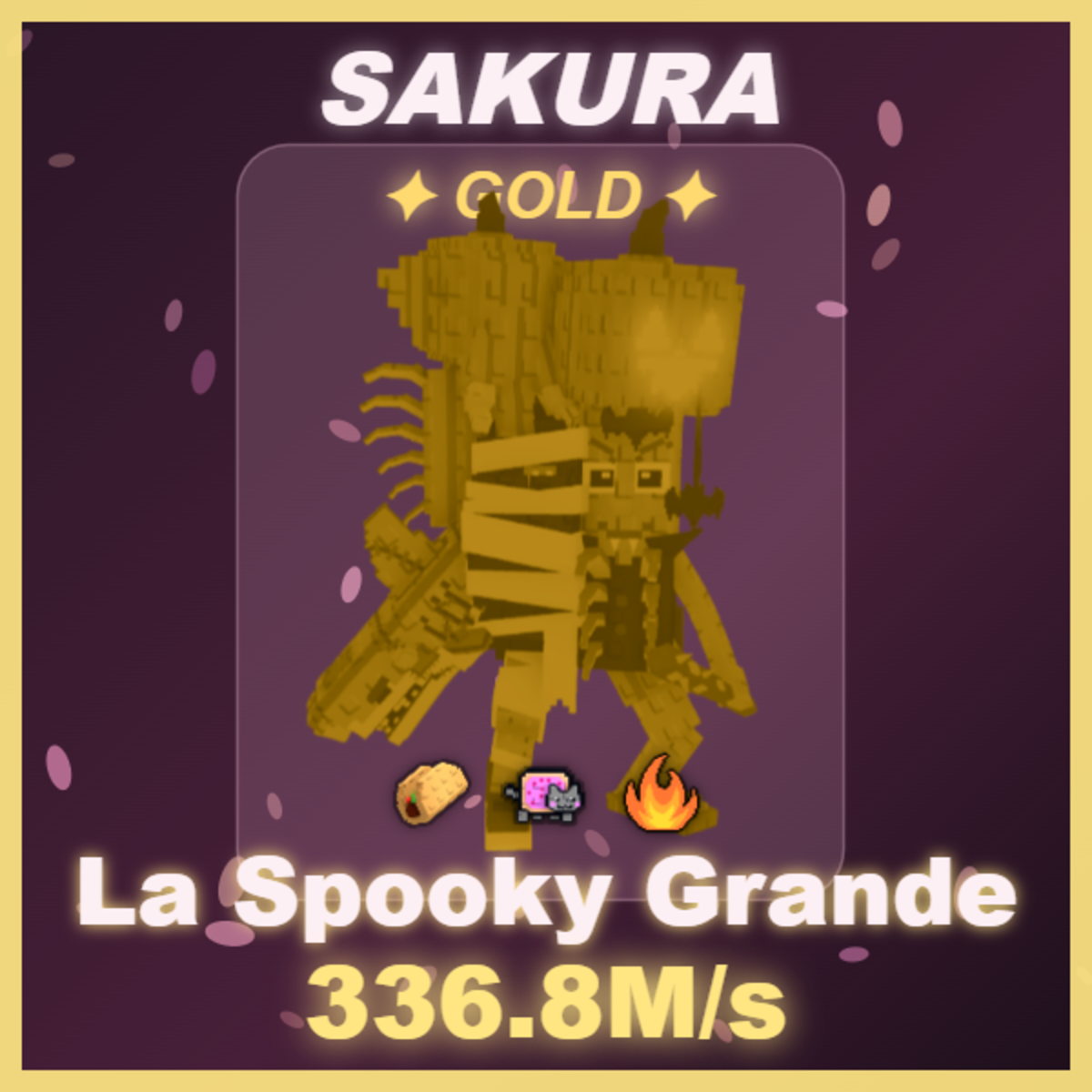 🔥 La Spooky Grande 🔥 336.8M/s 🔥 Gold 🔥
