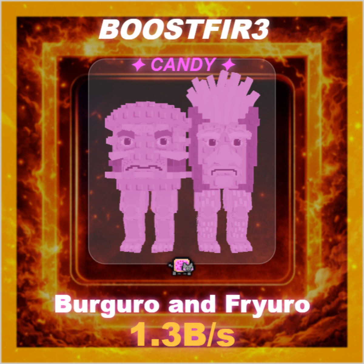🔥 Burguro and Fryuro 🔥 1.3B/s 🔥 Candy 🔥