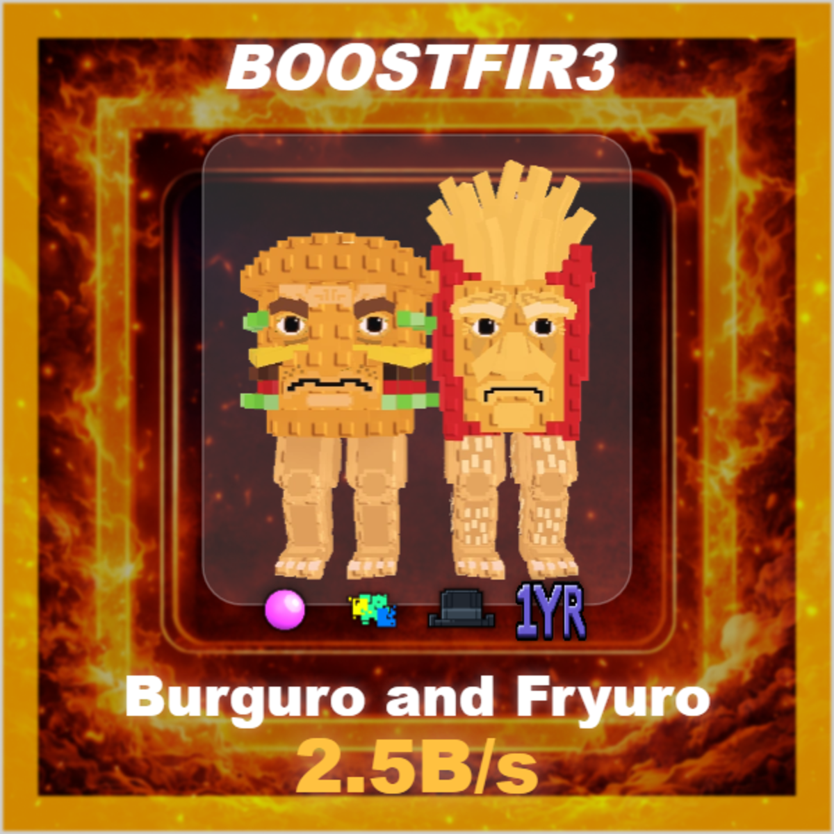 🔥 Burguro and Fryuro 🔥 2.5B/s 🔥