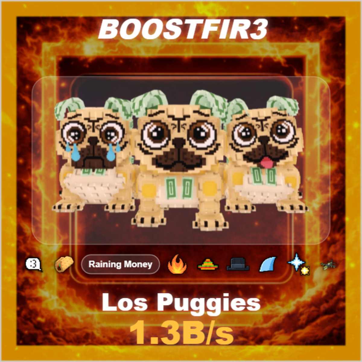 🔥 Los Puggies 🔥 1.3B/s 🔥