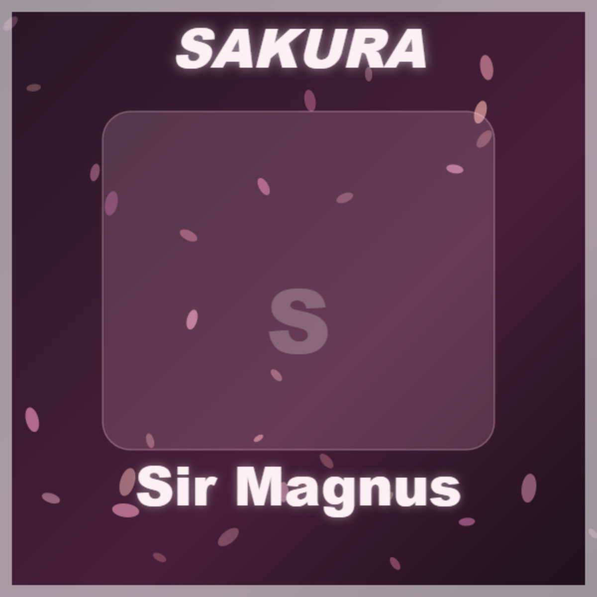 ⭐ Sir Magnus ⭐