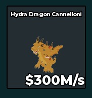 BS10452 Hydra Dragon Cannelloni 300M/s