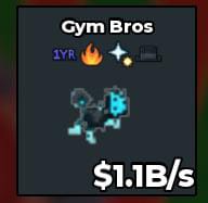 BS10890 Gym Bros With 1 Yr Trait Cyber 1.1B/s