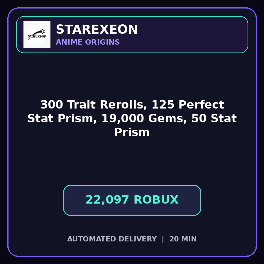 Anime Origins > 300 Trait Rerolls, 125 Perfect Stat Prism, 19,000 Gems, and 50 Stat Prism [22097R]