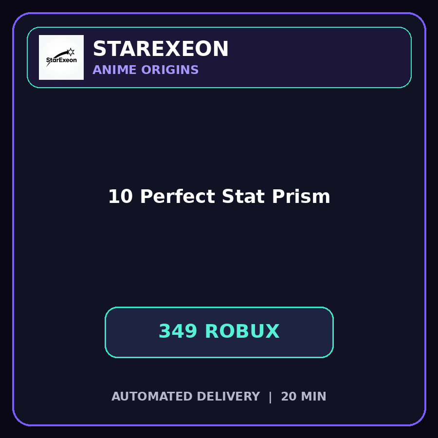 Anime Origins > 10 Perfect Stat Prism [349R]