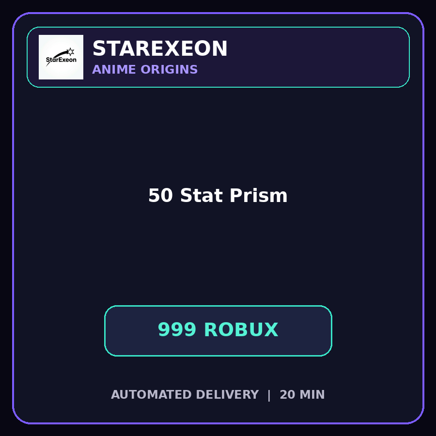 Anime Origins > 50 Stat Prism [999R]