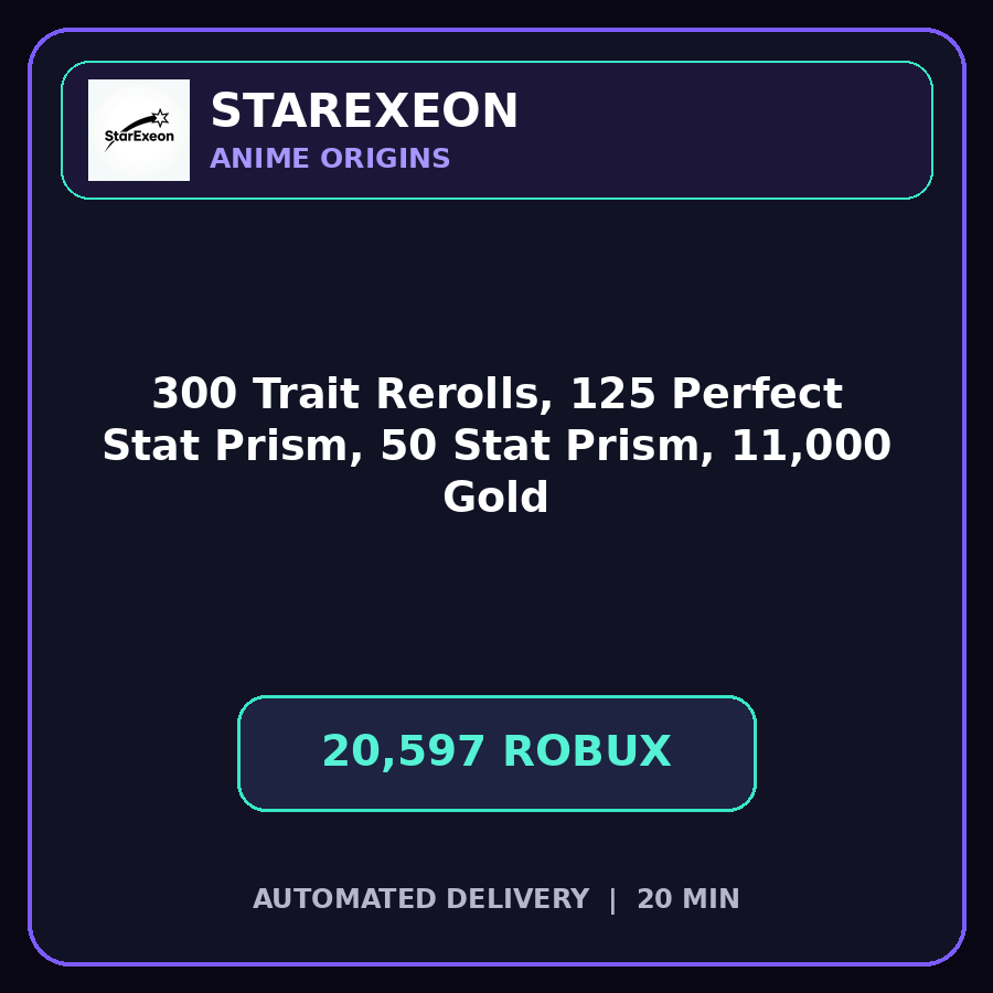 Anime Origins > 300 Trait Rerolls, 125 Perfect Stat Prism, 50 Stat Prism, and 11,000 Gold [20597R]