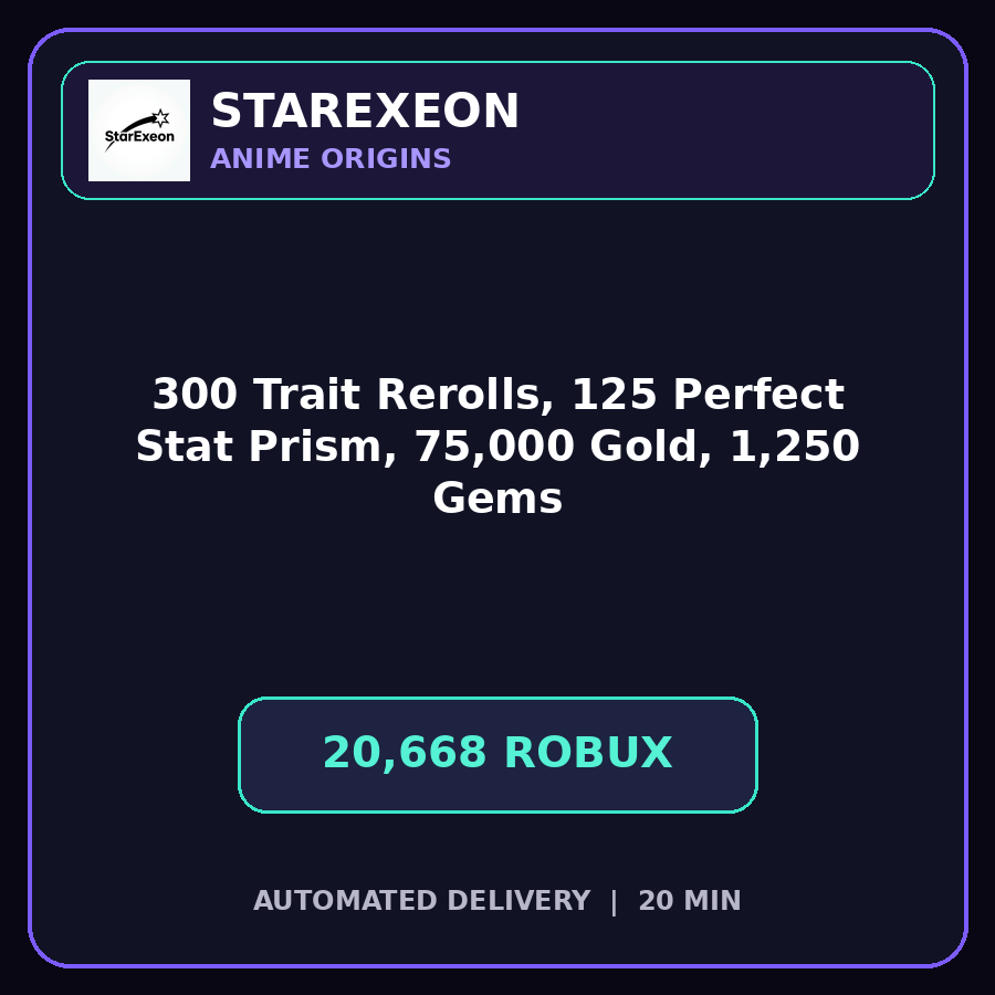 Anime Origins > 300 Trait Rerolls, 125 Perfect Stat Prism, 75,000 Gold, and 1,250 Gems [20668R]