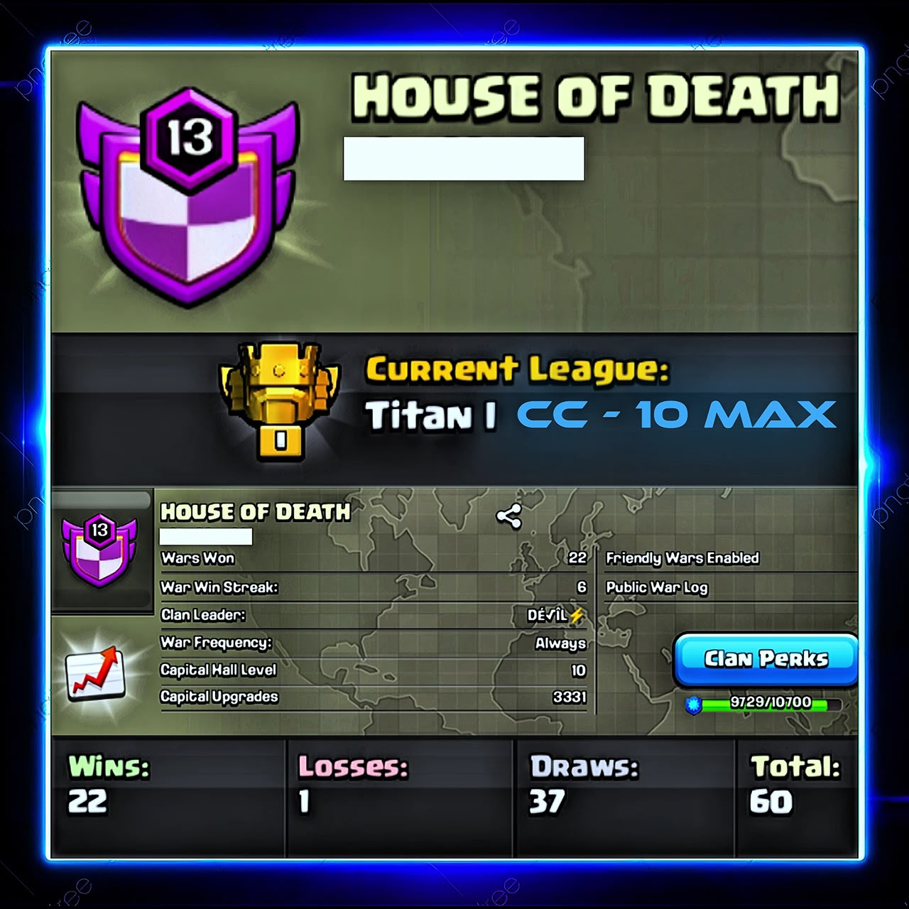 [ TITAN 1 ] 🥶 HOUSE OF DEATH 💀 CC 10 MAX ✨ LEVEL 13 ✨ 22 WINS 🤩 1 LOSS ONLY ✅ INSTANT DELIVERY ✨ J05