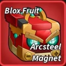 Blox Fruits: Arcsteel Magnet