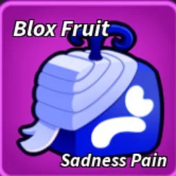 Blox Fruits: Sadness Pain