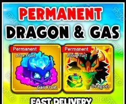 Blox Fruits: Permanent Dragon and Gas