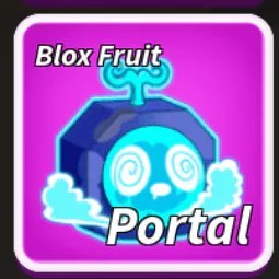 Blox Fruits: Portal Fruit (Physical)