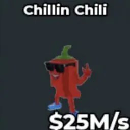 Steal a Brainrot: Chillin Chili