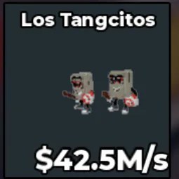 Steal a Brainrot: Los Tangcitos