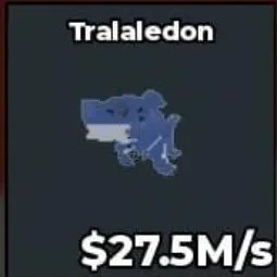 Steal a Brainrot: Bs10479 Tralaledon