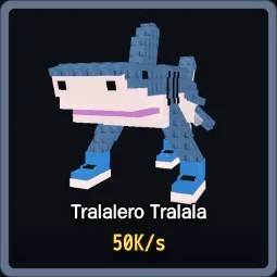Steal a Brainrot: Tralalero Tralala