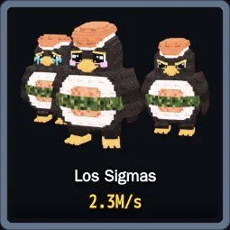 Steal a Brainrot: Los Sigmas
