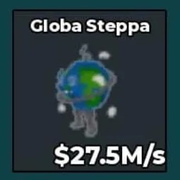 Steal a Brainrot: Globa Steppa Xln