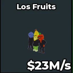 Steal a Brainrot: Los Fruits L