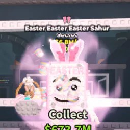 Steal a Brainrot: Easter Easter Easter Sahur
