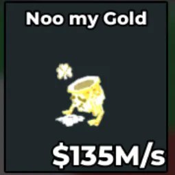 Steal a Brainrot: Divine Noo My Gold
