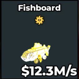 Steal a Brainrot: Divine Fishboard